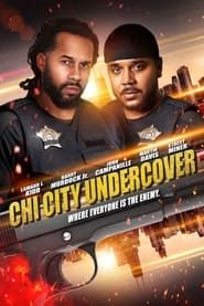 Chi City Undercover series tv