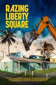 Razing Liberty Square series tv