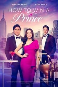 How to Win a Prince series tv