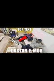 watch Dastan-E-Mor