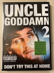 Uncle Goddamn 2 series tv