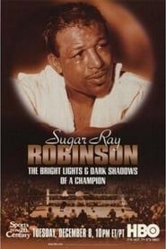 Image Sugar Ray Robinson: The Bright Lights and Dark Shadows of a Champion 1998