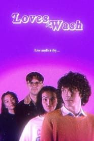 Love's a Wash (2022)
