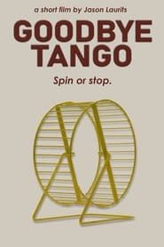 Goodbye Tango series tv