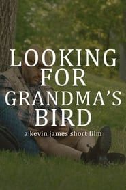 Image Looking for My Grandma's Bird 2020