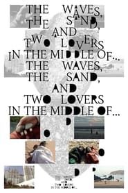 Image The Waves, the Sand, and Two Lovers in the Middle of…