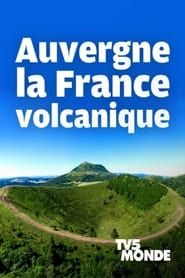 Image Auvergne, la France volcanique 2021