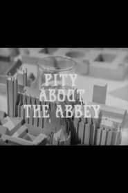 Pity About the Abbey series tv