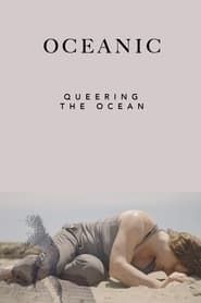 Oceanic: Queering the Ocean series tv
