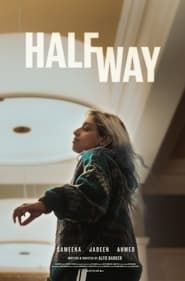 Half Way (2019)