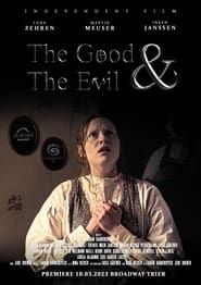 The Good and the Evil series tv