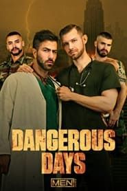 Dangerous Days (2017)