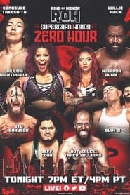 ROH Supercard of Honor: ZERO HOUR series tv