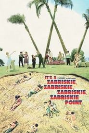 It's a Zabriskie, Zabriskie, Zabriskie, Zabriskie Point  streaming