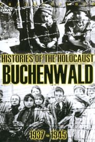 Histories of the Holocaust:Buchenwald series tv