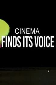 Cinema Finds Its Voice series tv