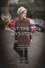 About Time, Too: Ivy's Story-hd