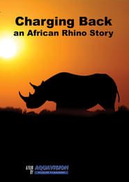 Charging Back: A Rhino Story series tv