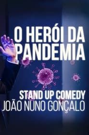 Image João Nuno Gonçalo: O Herói da Pandemia