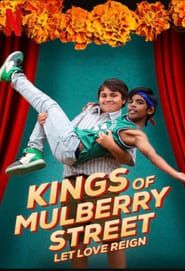 Les Rois de Mulberry Street : Au cœur de l'action (2023)