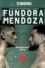 watch Sebastian Fundora vs. Brian Mendoza