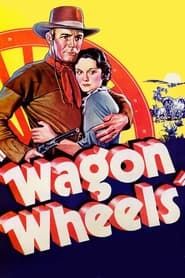 Wagon Wheels series tv