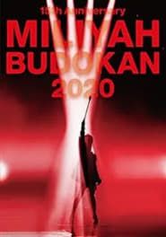 watch 15th Anniversary MILIYAH BUDOKAN 2020