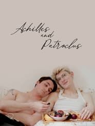achilles and patroclus 2022 streaming