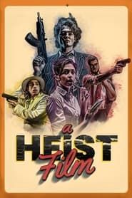 A Heist Film series tv