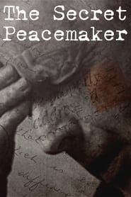 Affiche de The Secret Peacemaker