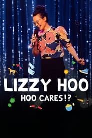 Lizzy Hoo: Hoo Cares!? series tv