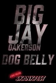 Big Jay Oakerson: DOG BELLY series tv