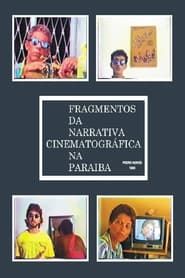 Fragmentos da Narrativa Cinematográfica na Paraíba series tv