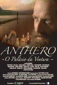 Anthero - O Palácio da Ventura series tv