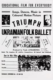 Triumph of Ukrainian Folk Ballet (1954)