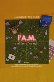 l'A.M.—a misheard love story 2022 streaming