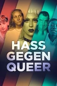 Hass gegen Queer series tv