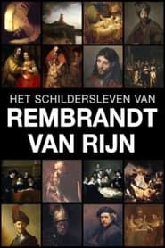 Image Het schildersleven van Rembrandt van Rijn