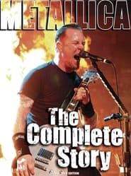 METALLICA the Complete Story (2008)