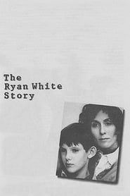 The Ryan White Story series tv