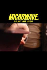 MICROWAVE. series tv