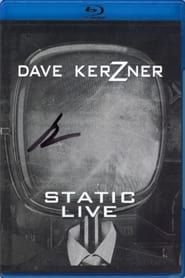 Dave Kerzner - Static Live series tv