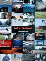 Lucie et Maintenant 2007 streaming