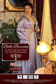 Belle Brezing and the Gilded Age of the Bluegrass series tv