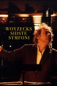 Image Woyzeck's Last Symphony 2001