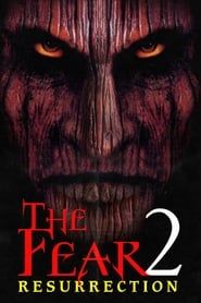 The Fear: Resurrection series tv