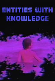 Entities with Knowledge series tv