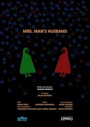 Mrs. Iran's Husband series tv