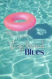 Vagabond Blues series tv