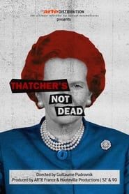 Thatcher's Not Dead series tv